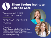 Science Café: Creating Healthier Homes